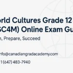 How to Prepare for the World Cultures Grade 12 (HSC4M) Exam in an Online Course