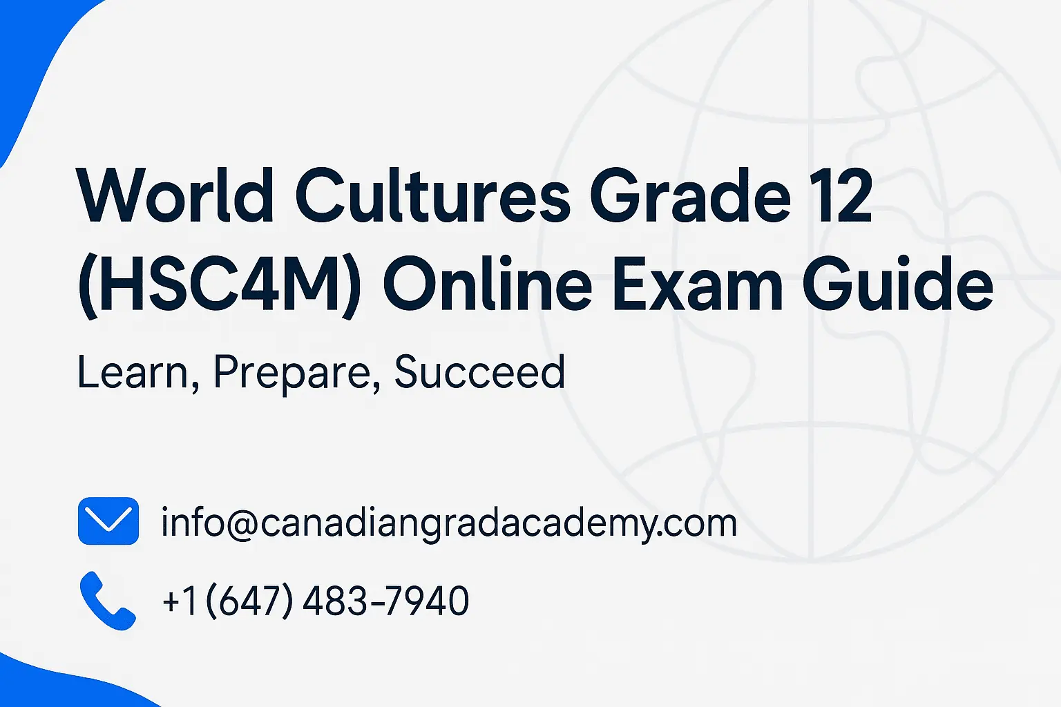 How to Prepare for the World Cultures Grade 12 (HSC4M) Exam in an Online Course